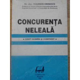CONCURENTA NELEALA. DREPT ROMAN SI COMPARAT