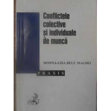 CONFLICTELE COLECTIVE SI INDIVIDUALE DE MUNCA