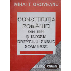 CONSTITUTIA ROMANIEI DIN 1991 SI ISTORIA DREPTULUI PUBLIC ROMANESC