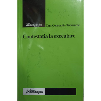 CONTESTATIA LA EXECUTARE