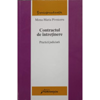 CONTRACTUL DE INTRETINERE. PRACTICA JUDICIARA