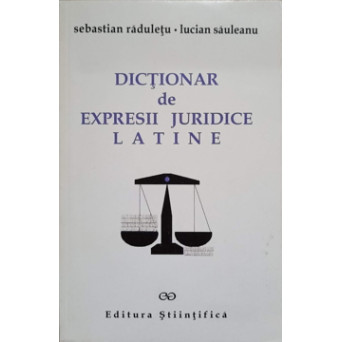 DICTIONAR DE EXPRESII JURIDICE LATINE