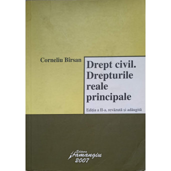 DREPT CIVIL. DREPTURILE REALE PRINCIPALE