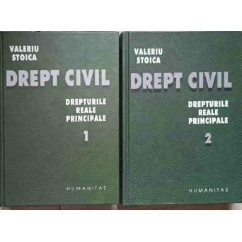 DREPT CIVIL VOL.1-2 DREPTURILE REALE PRINCIPALE