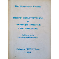 DREPT CONSTITUTIONAL SI INSTITUTII POLITICE CONTEMPORANE DREPT CONSTITUTIONAL SI INSTITUTII POLITICE CONTEMPORANE