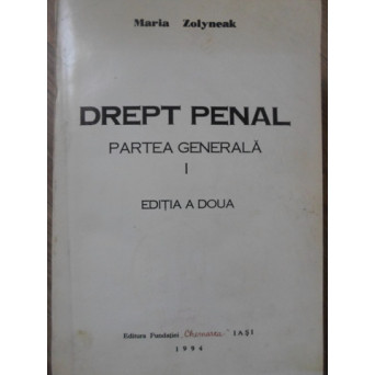 DREPT PENAL PARTEA GENERALA VOL.1