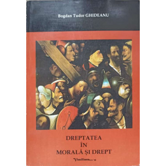 DREPTATEA IN MORALA SI DREPT