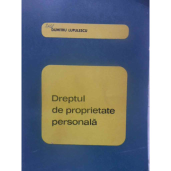 DREPTUL DE PROPRIETATE PERSONALA
