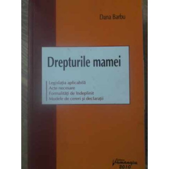 DREPTURILE MAMEI