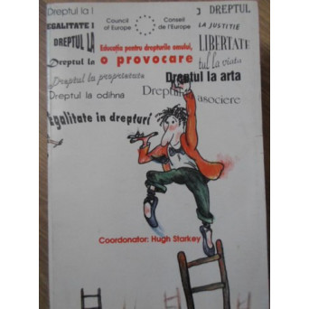 EDUCATIA PENTRU DREPTURILE OMULUI, O PROVOCARE