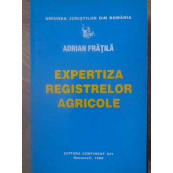 EXPERTIZA REGISTRELOR AGRICOLE