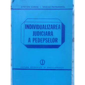 INDIVIDUALIZAREA JUDICIARA A PEDEPSELOR