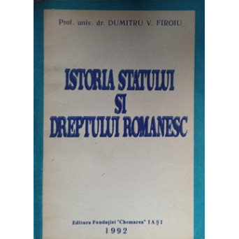 ISTORIA STATULUI SI DREPTULUI ROMANESC