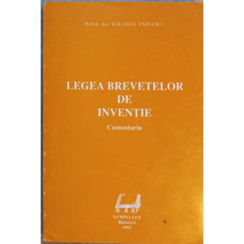 LEGEA BREVETELOR DE INVENTIE. COMENTARIU