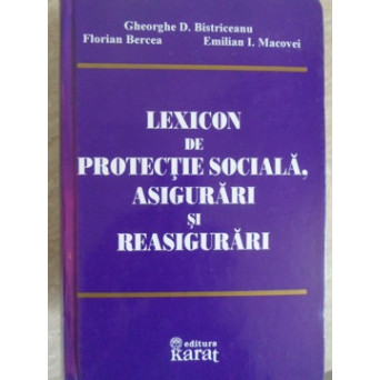 LEXICON DE PROTECTIE SOCIALA, ASIGURARI SI REASIGURARI