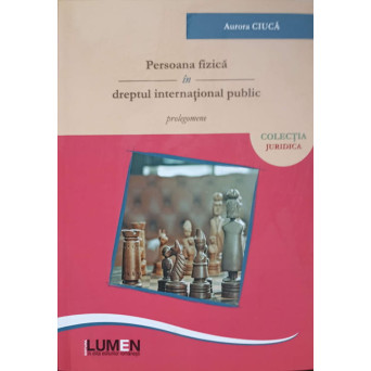 PERSOANA FIZICA IN DREPTUL INTERNATIONAL PUBLIC. PROLEGOMENE
