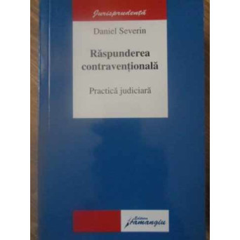 RASPUNDEREA CONTRAVENTIONALA. PRACTICA JUDICIARA