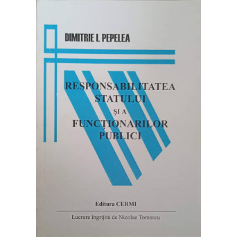 RESPONSABILITATEA STATULUI SI A FUNCTIONARILOR PUBLICI