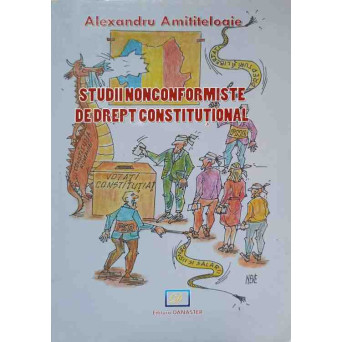 STUDII NONCONFORMISTE DE DREPT CONSTITUTIONAL