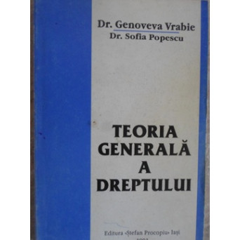 TEORIA GENERALA A DREPTULUI