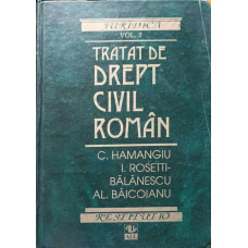 TRATAT DE DREPT CIVIL ROMAN VOL.2