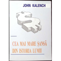 CEA MAI MARE SANSA DIN ISTORIA LUMII (DESPRE MLM)