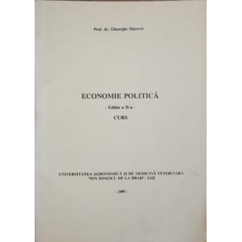 ECONOMIE POLITICA. CURS EDITIA A II-A