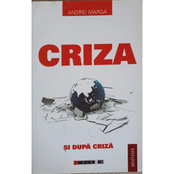 CRIZA SI DUPA CRIZA