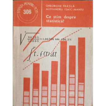CE STIM DESPRE STATISTICA?