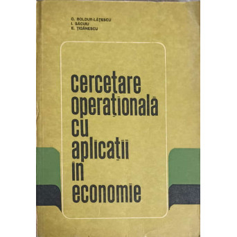 CERCETARE OPERATIONALA CU APLICATII IN ECONOMIE
