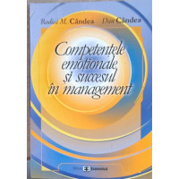 COMPETENTELE EMOTIONALE SI SUCCESUL IN MANAGEMENT