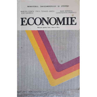 ECONOMIE, MANUAL PENTRU LICEE, CLASA A XI-A