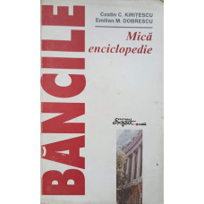 BANCILE - MICA ENCICLOPEDIE
