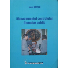 MANAGEMENTUL CONTROLULUI FINANCIAR PUBLIC