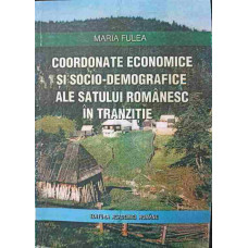 COORDONATE ECONOMICE SI SOCIO-DEMOGRAFICE ALE SATULUI ROMANESC IN TRANZITIE