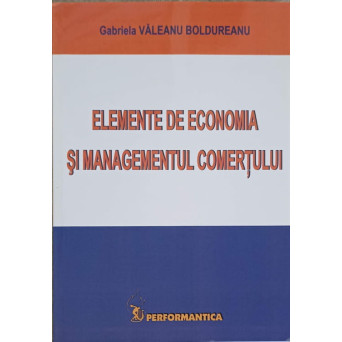 ELEMENTE DE ECONOMIA SI MANAGEMENTUL COMERTUL