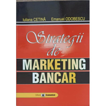 STRATEGII DE MARKETING BANCAR