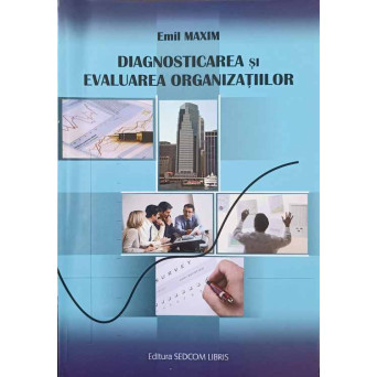 DIAGNOSTICAREA SI EVALUAREA ORGANIZATIILOR