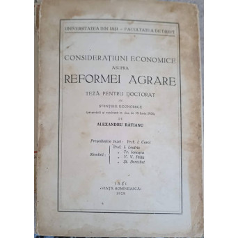 CONSIDERATIUNI ECONOMICE ASUPRA REFORMEI AGRARE. TEZA PENTRU DOCTORAT IN STIINTELE ECONOMICE