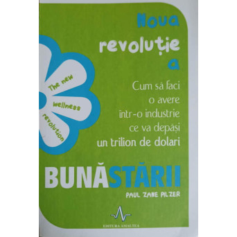 NOUA REVOLUTIE A BUNASTARII. CUM SA FACI O AVERE INTR-O INDUSTRIE CE VA DEPASI UN TRILION DE DOLARI
