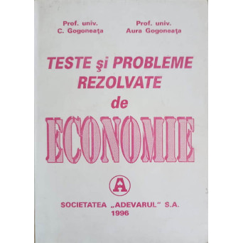 TESTE SI PROBLEME REZOLVATE DE ECONOMIE