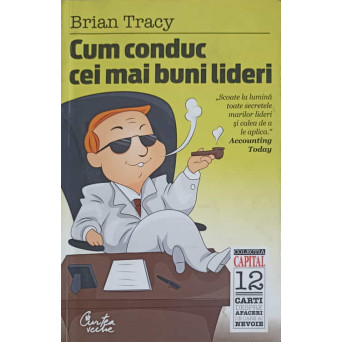 CUM CONDUC CEI MAI BUNI LIDERI