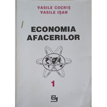 ECONOMIA AFACERILOR VOL.1