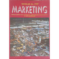MARKETING. MANUAL PENTRU LICEE ECONOMICE, ADMINISTRATIVE SI DE SERVICII MARKETING. MANUAL PENTRU LICEE ECONOMICE, ADMINISTRATIVE SI DE SERVICII