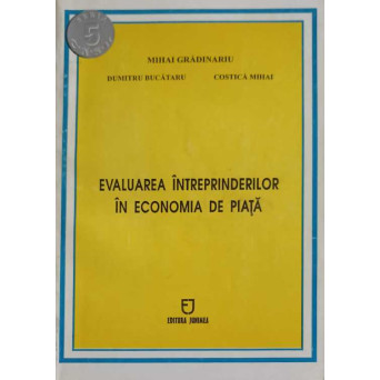EVALUAREA INTREPRINDERILOR IN ECONOMIA DE PIATA