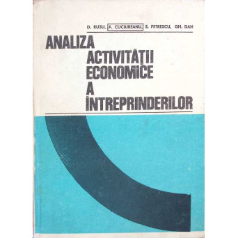 ANALIZA ACTIVITATII ECONOMICE A INTREPRINDERILOR
