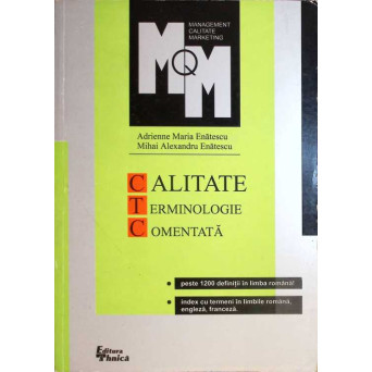 CALITATE - TERMINOLOGIE COMENTATA