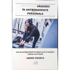SECRETELE VANZARII IN ANTRENAMENTE PERSONALE