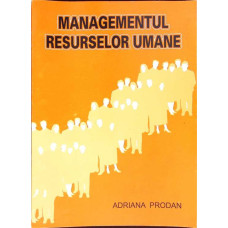 MANAGEMENTUL RESURSELOR UMANE