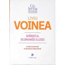 SFARSITUL ECONOMIEI ILUZIEI